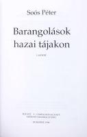 Soós Péter: Barangolások hazai tájakon I-II. Bp., 1994. Kiadói kartonált kötés, jó állapotban