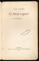 Ady Endre: Ki látott engem? 1914, Nyugat. Első kiadás! 151p. Kiadói papírkötés, Lesznai Anna által t...