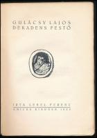 Lehel Ferenc: Gulácsy Lajos dekadens festő. Számozott (518./600) példány! (Bp.), 1922, Amicus (Globu...