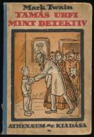 Twain, Mark: Tamás urfi mint detektiv. Elbeszéli Huck Finn. Ford.: Halász Gyula. Pólya Tibor rajzaival. Bp., 1920, Athenaeum, 124+(4) p. Első magyar kiadás. Kiadói illusztrált félvászon-kötés, kissé viseltes borítóval és gerinccel, helyenként kissé foltos lapokkal.