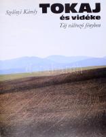 Szelényi Károly: Tokaj és vidéke. Táj változó fényben. Bp., 1981, Corvina. Kiadói egészvászon kötés,...