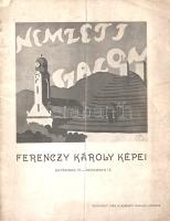 Ferenczy Károly képei a Nemzeti Szalonban. [Kiállítási katalógus] (1903). Budapest, 1903. (Stephaneum Nyomda Rt.) 19 + [5] p. Képes kiállítási katalógusunk Ferenczy Károly festőművész (1862-1917), a nagybányai művésztelep meghatározó művészének budapesti tárlatának anyagát ismerteti. A Nemzeti Szalon 1903. november 19-től 1903. december 15-ig tartó Ferenczy-kiállításán a művész 86 festménye szerepelt. Kiadványunk öt festmény reprodukcióját közli. Néhány oldalon aláhúzások, széljegyzetek, a belív levelein halvány hajtásnyom. Fűzve, illusztrált, enyhén hiányos, foltos, sérült kiadói borítóban.
