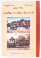 Nagy István- Páll József -Zsíros Attila Álmában csönget egy picit - Százéves a villamosközlekedés Nagyváradon  Nagyvárad, 2006. Partiumi és Bánsági műemlékvédő Bizottság. 155p Kiadói papírkötésben, gazdagon illusztrált.