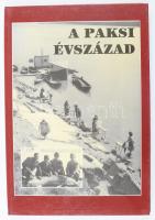 Kiss G.Péter: A paksi évszázad - A város története képekban, a huszadik században   Paks, 1999. Kiadói kartonált papírkötésben, gazdagon illusztrált. 87p. Csak 1000 pld.