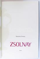 Romváry Ferenc: Zsolnay. Debrecen, [2007], TKK, 96 p. Gazdag képanyaggal illusztrálva. Kiadói karton...