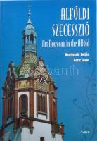 Bagyinszki Zoltán - Gerle János: Alföldi szecesszió. / Art Nouveau in the Alföld. Debrecen, [2008], TKK, 203+(1) p. Gazdag képanyaggal illusztrálva. Magyar és angol nyelven. Kiadói kartonált papírkötés.