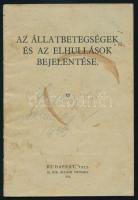1933 Az állatbetegségek és az elhullások bejelentése, foltos, 32p