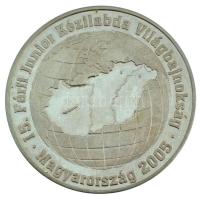 2005. "15. Férfi Junior Kézilabda Világbajnokság - Magyarország 2005" kétoldalas, peremén ...