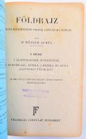 Hézser Aurél: Földrajz a felső kereskedelmi iskolák I-IV. évfolyama számára. I-IV. köt. [Egybekötve]...