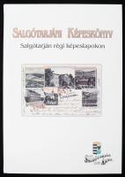 Dr. Szvircsek Ferenc (szerk.) Salgótarjáni képeskönyv - Salgótarján régi képeslapokon Nógrádi Tört. Múzeum, 2002. 90p.