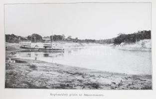 Up de Graff, Fritz W.: Az Amazonasz őserdeiben. Ford.: Halász Gyula. A Magyar Földrajzi Társaság Kön...