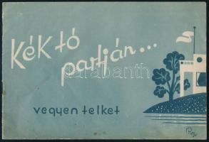 cca 1930 Balatonföldvár parcellázása alkalmából a Földvári Fürdő részvénytársaság által kiadott képes ismertető füzet, szign. Berger, 16p