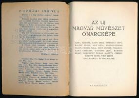 Az új magyar művészet önarcképe. Európai Iskola Könyvtára 7-8. Szerk.: Pán Imre. (Bp.), [1946], Művé...