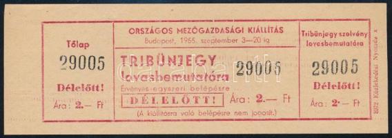 1955 Belépőjegy az Országos Mezőgazdasági Kiállítás lovasbemutatójára, ára 2 Ft, szép állapotban
