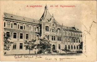 1901 Nagykőrös, Református főgimnázium. Geszner Jenő kiadása (r)