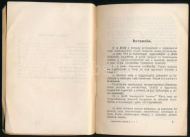 XXI. Testnevelési utasítás. II. rész. Testnevelési és sportágak. 1. füzet: Játékok. Bp., 1926, Orszá...