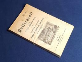 Die Kaisergruft bei den P. P. Kapuzinern in Wien. Ein historisch-chronologisches Verzeichniss aller ...