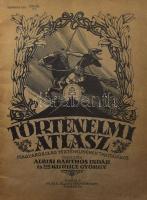1926 Történelmi atlasz Magyarország történelmének tanításához, tervezték: Albisi Barthos Indár és Dr. Kurucz György, kiadja: M. Kir. Állami Térképészet, 30p