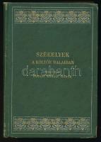 Székelyek a költők dalaiban. Összegyűjtötte: Havadi Mihály Gábor. Benedek Elek előszavával. (Bp., 1908, Lampel R.), (III)-VII p.+ 274 p. (eredetileg 276 p.) Kiadói aranyozott, festett egészvászon-kötés, a címlap és az utolsó lap hiányzik, helyenként ceruzás aláhúzásokkal.