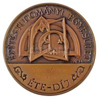 Ágh Fábián Sándor (1954-) 2005. "Építéstudományi Egyesület - ÉTE-díj" egyoldalas, öntött bronz díjplakett eredeti dísztokban, névre szóló gravírozással (120mm) T:AU