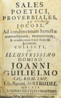 Josepho Gatti Florentino: Sales poetici, proverbiales, et jocosi [...] collecti, ac illustrissimo do...