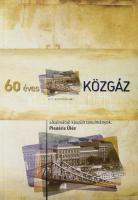 60 éves a Közgazdaságtudományi Egyetem. A Jubileumi Tudományos Konferencia alkalmából készült tanulm...