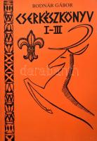 Bodnár Gábor: Cserkészkönyv I-III. 1990, Püski. Kiadói papírkötés, gerincen kis hibával.