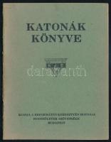 Fónyad Dezső: Hozzád kiáltok, uram! Református katonák lelki kalauza. Bp., 1942, Református Keresztyén Ifjúsági Egyesületek Szövetsége. Papírkötés, jó állapotban.