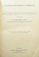 Pest-Pilis-Solt-Kiskun vármegye I-II. kötet. Szerk.: Dr. Borovszky Samu. Magyarország vármegyéi és v...