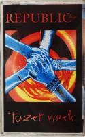 Republic: Tüzet viszek. Kazetta, 1995.