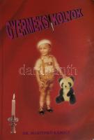 Dr. Martinkó Károly: Gyermeksikolyok. DEDIKÁLT! Bp., BM Nyomda Kft. Kiadói papírkötés, ázásnyommal.