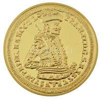 DN "Magyar aranypénzek utánveretben - II. Rákóczi Ferenc arany, 1707" aranyozott Cu-Ni utá...