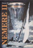 Simon Károly: Nemere II a Balaton zászlós hajója. H.n., Text-Print Nyomdaipari Kft. Kiadói papírkötés, jó állapotban.