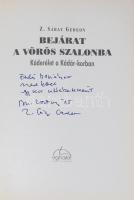 Z. Sáray Gedeon: Bejárat a vörös szalonba. Káderélet a Kádár-korban. DEDIKÁLT! 2004, Éghajlat. Kiadó...