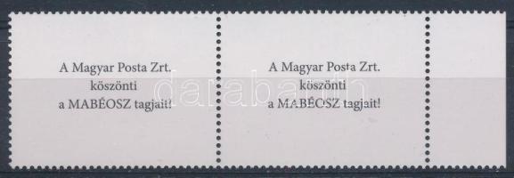 2022 Bélyegnap 145Ft + 200Ft ívszéli pár "A Magyar Posta Zrt. köszönti a MABÉOSZ tagjait!" hátoldali felirattal