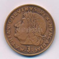 Csúcs Ferenc (1905-1999) 1974. "Mátyás király - Mathias Corvinus Rex Hungariae - MÉE Budapest / Buda" kétoldalas bronz emlékérem (42,5mm) T:UNC Adamo BP8