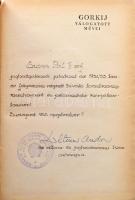 Gorkij válogatott művei 3. Az én egyetemeim, A mester. Bp., 1952. Új magyar könyvkiadó. 216p. Érdeke...