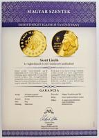 ifj. Szlávics László (1959-) 2011. "Nagy Magyarok / Szent László" aranyozott Cu emlékérem ...