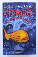 Böszörményi Gyula: Gergő és a álomvámpírok . (Gergő-regények 1. kötet) 451p.. Kiadói kartonált papírkötésben