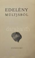 Dr. Joó Tibor: Edelény múltjából. Műemlékeink a kastély, a református templom, a vár. Különlenyomat. Bartha Istvánnak DEDIKÁLT! 38p. Kiadói papírkötés, jó állapotban. hozzá a címzett néhány levele