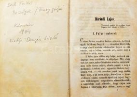 Deák Farkas: Beszélyek. Új, olcsó kiadás, két rész egy kötetben. Kolozsvártt, 1864. Demjén László. [2] + 168 + [2] + 262 + [1] p. Kiadói aranyozott, vaknyomott egészvászon-kötésben, első kötet címlapja hiányzik