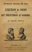 Történelmi könyvtár. Kolligátum. Áldor Imre: A franczia forradalom története. + Csukássi József: Bis...