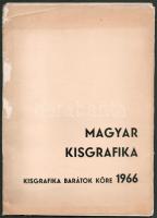 1966 Magyar Kisgrafika 1966. Bp., Kisgrafika Barátok Köre , 4 sztl. lev. + 10 db fa- és linómetszet (Fery Antal, Gacs Gábor, Gyulay Líviusz, Jurida Károly, Perei Zoltán, Rozanits Tibor, Stettner Béla, Varga Nándor Lajos), jelzettek, 29x20 cm. Kiadói kissé foltos papírmappában. Számozott (142./300) példány.