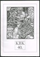 KBK 40. 10 db ex libris fametszetet tartalmazó mappa jelzett sorszámozott 73/110 Mappában. 14x22 cm Andruskó, Csiby, Kőhegyi, König, Moskál, Réti, Sajtos, Szilágyi, Ürmös, Várkonyi, Vincze.
