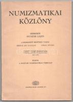 Numizmatikai Közlöny LXXII-LXXIII. évfolyam, 1973-1974. Budapest, Magyar Numizmatikai Társulat.