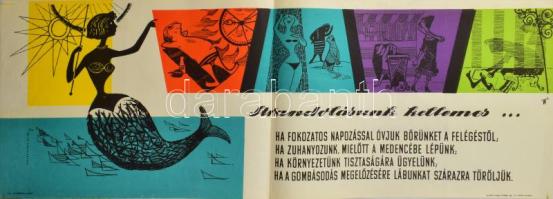 1958 Kolozsváry György (1919-2004: Strandolásunk kellemes... Plakát, hajtott, lapszéli ksiebb sérüléssel, 29x84 cm