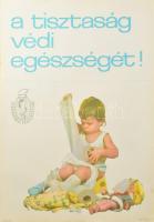 1972 A tisztaság védi egészségét! Egészségügyi felvilágosító plakát, ofszet, papír, Játékkártyagyár nyomda, lapszéli apró szakadásokkal, 69,5x49,5 cm