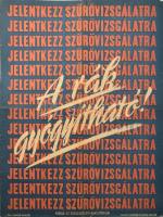 cca 1950-60 Rák gyógyítható (...). Egészségügyi felvilágosító plakát, papír, Globus Nyomda, lapszéli szakadásokkal, hajtva, 57x42 cm