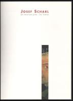 Josef Scharl. Die dreissiger Jahre - The Thirties. Frankfurt am Main, 2005, Jörg Schumacher. Gazdag ...