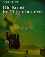 Pierre Cabanne: Die Kunst im 20. Jahrhundert. Paris, (1985), Somogy. Gazdag képanyaggal illusztrálva. Német nyelven. Kiadói egészvászon-kötés, kiadói papír védőborítóban.